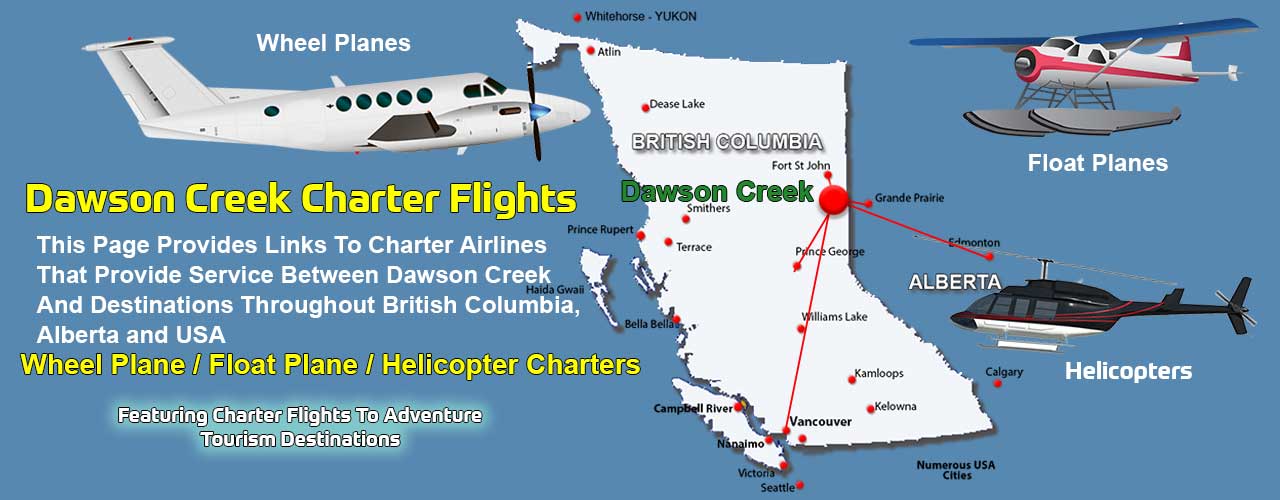 Dawson Creek BC Air Charter Directory